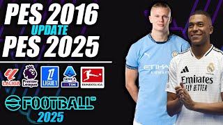 CARA INSTALL PES 2016 UPDATE PATCH 2025 DI LAPTOP ATAU PC | ALL COMPETITIONS