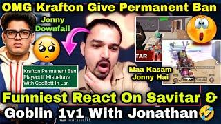 Caster Funniest React On Maa Kasam Jonny Hai & Jonny G Faad Deta By Goblin Downfall & Player Ban