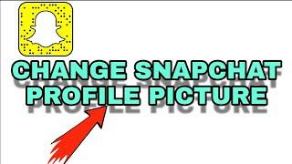 How to Change Snapchat Profile Photo/Picture 2023