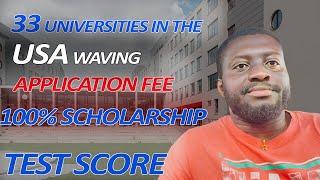 Apply for free | 33 US Universities | 100% Scholarship | No SAT & GRE |