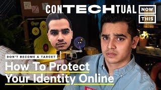 How to Avoid Identity Theft & Identity Fraud | ConTECHtual | NowThis