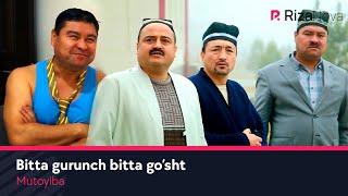 Mutoyiba - Bitta gurunch bitta go'sht (hajviy ko'rsatuv)