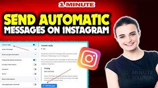 How to send automatic messages on instagram 2025 (Quick & Easy)