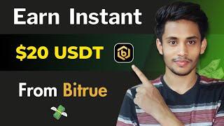 Earn Instant $20 From Bitrue - Bitrue Airdrop | CRYPTO KIRON