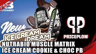 NutraBio Muscle Matrix Ice Cream Cookie Dream & Chocolate Peanut Butter Bliss Review