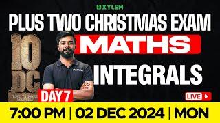 Plus Two Christmas Exam | Maths - Integrals | Xylem Plus Two