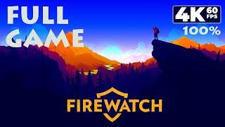 Firewatch (PC) - Full Game 4K60 Walkthrough (100% Achievements) - No Commentary