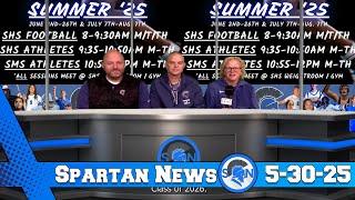 Sparta High School Spartan News 5-30-25