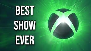 Xbox Really Did It !!! - The Best Xbox Show Ever