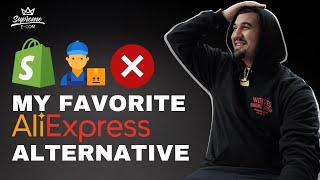 Best Aliexpress Alternative For Shopify Dropshipping (Faster Shipping)