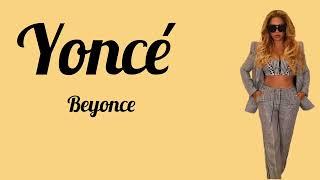 Beyonce - Yonce(Lyrics)