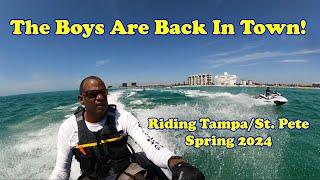 The Boys are Back in Town!  Tampa/St. Pete 2024