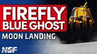 Firefly Blue Ghost Lander Attempts Landing on the Moon