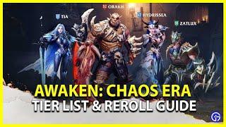 Awaken Chaos Era Tier List and  Reroll Guide