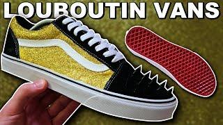 CUSTOM LOUBOUTIN VANS!! (WITH SPIKES!)
