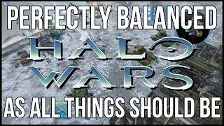 Halo Wars is Definitely a Perfectly Balanced Masterpiece