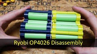 Ryobi OP4026 95Wh Power Tool Batteries, Disassembly and Cell Harvesting (Battery Hookup)