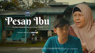 Filem Pendek USIM - 'Pesan Ibu' Ft. Ogy Ahmad Daud dan Fikri Azmy