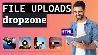 How to Create a File uploads - dropzone - HTML