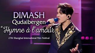 Dimash Qudaibergen - Hymne à l'amour (27th Shanghai International Film Festival)