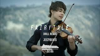 Alexander Rybak- "FAIRYTALE" | Drill | Remix