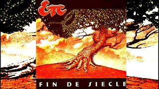 Etcetera - Fin de Siecle. 1999. Progressive Rock. Full Album