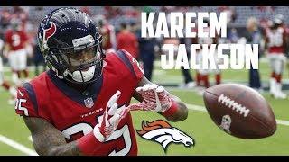 Kareem Jackson || "Welcome to Denver" || Career Highlights