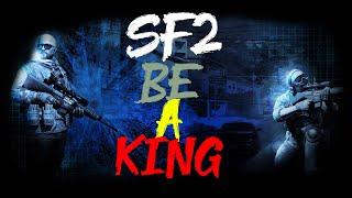 SKILL SF2 - "Be A King" by sQeer