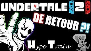 UNDERTALE is BACK ?! - Undertale Switch - Hype Train