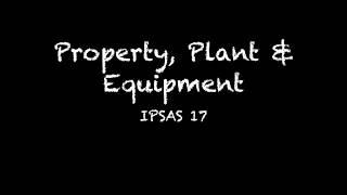 IPSAS - Property, Plant & Equipment