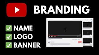 How to Create Your YouTube Channel Branding | Channel Logo + Banner