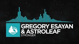 [Synthwave] - Gregory Esayan & Astroleaf - Stronger [Stronger EP]