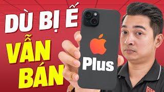 iPhone dòng Plus bị ế nhưng sao Apple vẫn bán đến giờ ???