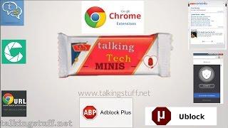 talkingTech Mini: 5 Awesome Google Chrome Extensions