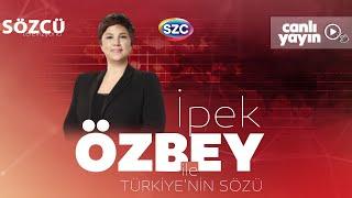 İpek Özbey ile Türkiye'nin Sözü | TUSAŞ Saldırısı, Bahçeli'nin Öcalan Çağrısı, Erdoğan