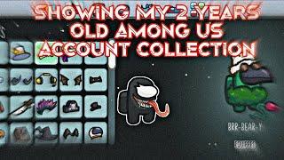 Showing My 2 YEARS OLD Among Us  ACCOUNT l Among Us l Collection Video l Among Us 2 Years Old Id l