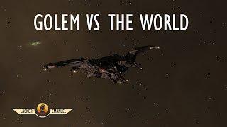 EVE Solo PVP: Golem vs The World