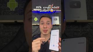 99% ainda não sabem  #dicas #celular #android #samsung #androidtips