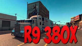 American Truck Simulator на R9 380X