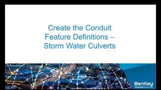 Video 27 3 10 Create Conduit Feature Definitions   Culverts
