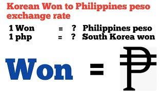 korean won to philippines peso exchange rate | php to won |  philippines peso to south korean won