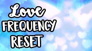 Love Frequency Reset - Archangel Michael Message and Meditation