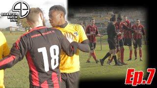 We switched off for ONE second?! | Quarterback fc vs Sudbury Athletic fc | Ep.7