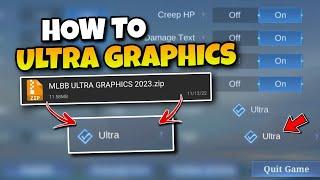 HOW TO ULTRA GRAPHICS IN MOBILE LEGENDS 2023 | LEGIT & WORKING 100%