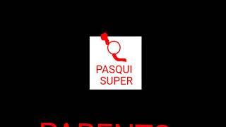 Pasqui super parents and pasqui super boy jingle 2022