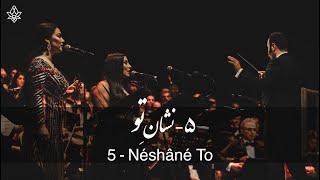 5. Neshané To - نشان تو  (Arash Fouladvand feat  Sara Naeini and Nigina Amonqulova) at TROXY
