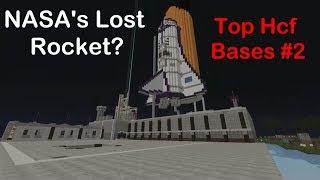 Top Hcf Bases #2 (NASA's Lost Rocket? + Fidget Spinner Bases?)