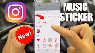 How to Use Music Sticker on Instagram DMs