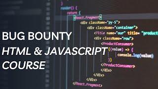 Bug Bounty HTML & Javascript Intro Course