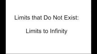 Limits which Do Not Exist - Infinity